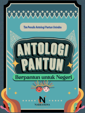 Antologi Pantun: Berpantun untuk Negeri